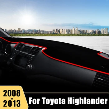 Для Toyota Highlander XU40 2008 2009 2010 2011 2012 2013, крышка приборной панели автомобиля, коврик для приборной панели, солнцезащитный козырек, Анти-УФ чехол, ковры