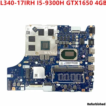 Восстановленная Материнская плата FG541/FG741 NM-C361 Для ноутбука Lenovo IdeaPad L340-17IRH с I5-9300H GTX1650 4GB 5B20S44096 NM-C361